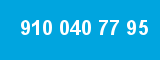 910 040 77 95 910 040 77 95